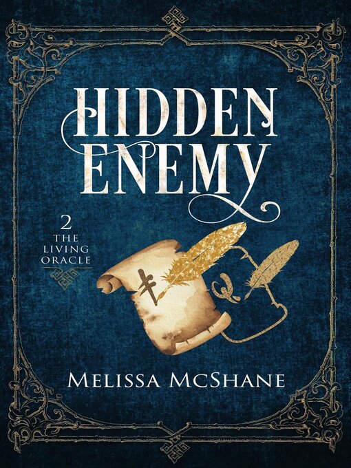 Title details for Hidden Enemy by Melissa McShane - Available